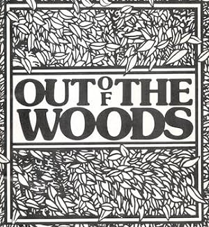 Imagen del vendedor de Out of the Woods. (Exhibition: July 24 - August 31, 1980 a la venta por Wittenborn Art Books