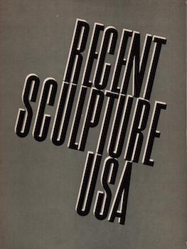 Seller image for Recent Sculpture U.S.A.: Sponsored by the Junior Council of the Museum of Modern Art, Bulletin Vol.XXVI, No, 3, Spring 1959. for sale by Wittenborn Art Books