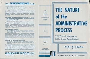 Seller image for The Nature of the Administrative Process, with special reference to public school administrationDust Jacket Only, Book Not Included. for sale by Wittenborn Art Books