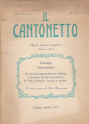 Bild des Verkufers fr IL CANTONETTO Anno XVIII N 2-3 - Lugano, ottobre 1971 zum Verkauf von ART...on paper - 20th Century Art Books