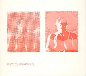 Seller image for Photo/graphics : an exhibition organized January 1971 by George Eastman House, Rochester, New York for the University Art Museum, University of New Mexico, Albuquerque, and other institutions. for sale by Wittenborn Art Books