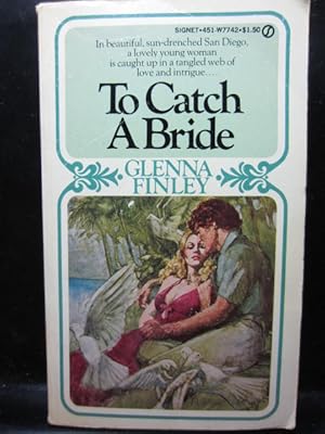 Image du vendeur pour TO CATCH A BRIDE mis en vente par The Book Abyss