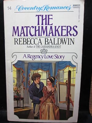 Seller image for THE MATCHMAKERS (Coventry Romance #14) REGENCY for sale by The Book Abyss