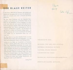 Der blaue Reiter. Munchen und die Kunst des 20. Jahrhunerts 1908-1914. Exhibition at Haus der Kun...