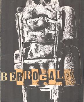 Imagen del vendedor de Berrocal. Exhibition at Galerie Kriegel, Paris, November 1962. a la venta por Wittenborn Art Books