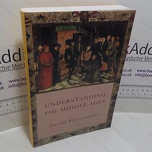 Seller image for Understanding the Middle Ages: The Transformation of Ideas and Attitudes in the Medieval World for sale by BookAddiction (ibooknet member)