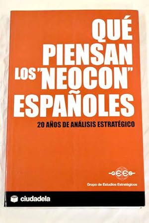 Imagen del vendedor de Qué piensan los neocon españoles? a la venta por Alcaná Libros