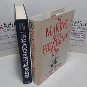 Imagen del vendedor de The Making of the President 1789 : The Unauthorized Campaign Biography a la venta por BookAddiction (ibooknet member)