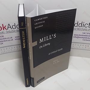 Mill's On Liberty : A Critical Guide (Cambridge Critical Guides Series)