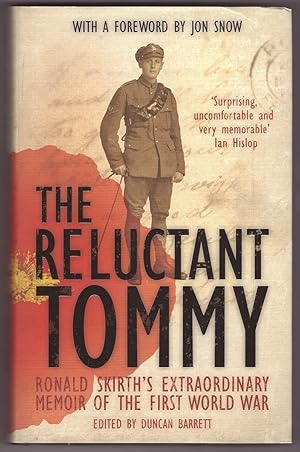 Immagine del venditore per The Reluctant Tommy An Extraordinary Memoir of the First World War venduto da Ainsworth Books ( IOBA)