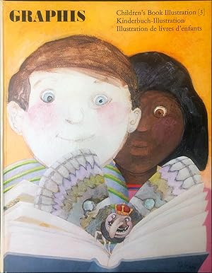 Graphis Children's Book Illustration [3], Kinderbuch-Illustration, Illustration des livres d'enfa...