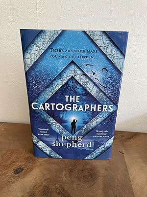 Seller image for The Cartographers SIGNED, NUMBERED, FIRST EDITION, FIRST PRINTING Hardback with Dust Jacket for sale by M&K Reeders