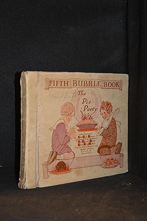 Seller image for The Pie Party. The Fifth Bubble Book for sale by Burton Lysecki Books, ABAC/ILAB