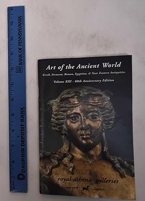 Art of the Ancient World: Greek, Etruscan, Roman, Egyptian, & Near Eastern Antiquities [No. 77, V...