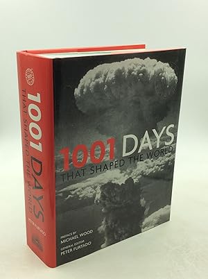 Seller image for 1001 DAYS THAT SHAPED THE WORLD for sale by Kubik Fine Books Ltd., ABAA