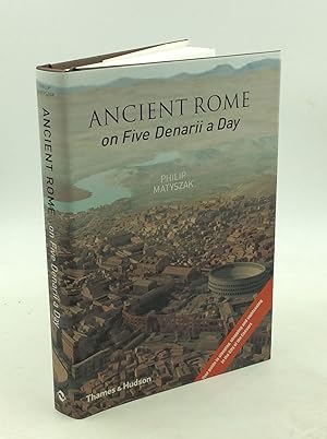Seller image for ANCIENT ROME ON FIVE DENARII A DAY for sale by Kubik Fine Books Ltd., ABAA