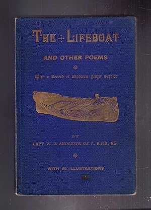 Seller image for The Lifeboat and Other Poems: With a Record of Eighteen Years' Service. With 62 Illustrations. for sale by CARDINAL BOOKS  ~~  ABAC/ILAB