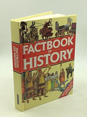 FACTBOOK OF HISTORY: Revised and Updated