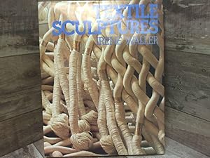 Seller image for Textile Sculptures for sale by Archives Books inc.