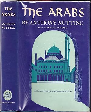 The Arabs, A Narrative History from Mohammed to the Present