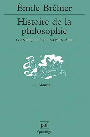 Histoire de la philosophie - tome 1. Antiquité et Moyen Age