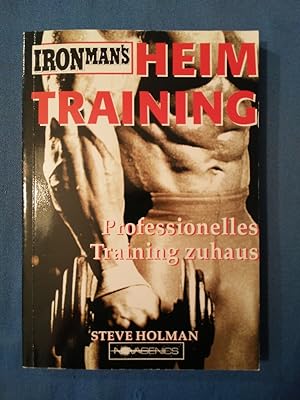 Home-Gym-Handbuch : professionelles Training zuhaus. [Steve Holman]