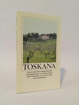 Seller image for Toskana [Neubuch] Ein literarisches Landschaftsbild for sale by ANTIQUARIAT Franke BRUDDENBOOKS