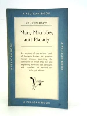 Seller image for Man, Microbe and Malady for sale by World of Rare Books
