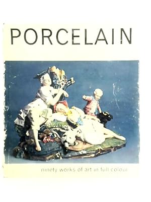 Bild des Verkufers fr Porcelain zum Verkauf von World of Rare Books