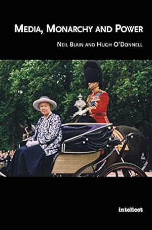 Seller image for Media, Monarchy and Power for sale by WeBuyBooks