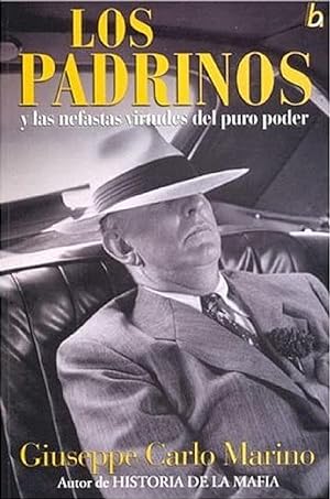 Image du vendeur pour Los Padrinos: Y Las Nefastas Virtudes Del Puro Poder (Spanish Edition) mis en vente par Von Kickblanc