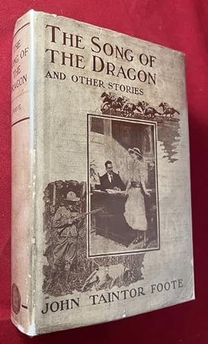 The Song of the Dragon and Other Stories; BASIS FOR HITCHCOCK'S 1946 "NOTORIOUS"