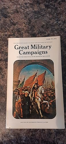 Bild des Verkufers fr Great Military Campaigns (The Mankind series of great adventures of history) zum Verkauf von Darby Jones