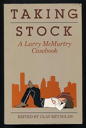 Seller image for Taking Stock: A Larry McMurtry Casebook for sale by Between the Covers-Rare Books, Inc. ABAA