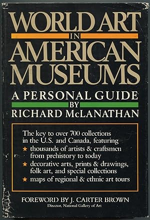 Seller image for World Art in American Museums: A Personal Guide for sale by Between the Covers-Rare Books, Inc. ABAA