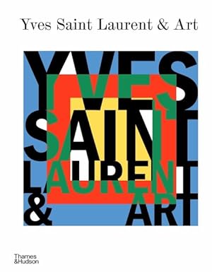 Imagen del vendedor de Yves Saint Laurent and Art a la venta por GreatBookPricesUK