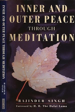 Bild des Verkufers fr Inner and Outer Peace through Meditation. zum Verkauf von Versandantiquariat  Rainer Wlfel