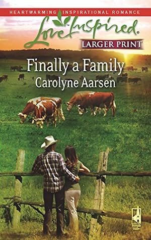 Seller image for Finally a Family: Riverbend Series #2 (Larger Print Love Inspired #450) for sale by Reliant Bookstore