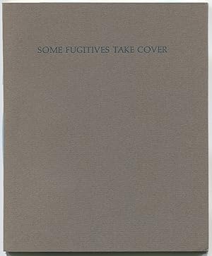 Bild des Verkufers fr Some Fugitives Take Cover zum Verkauf von Between the Covers-Rare Books, Inc. ABAA