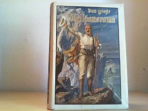 Image du vendeur pour Das grosse Welt-Panorama der Reisen, Abenteuer, Wunder, Entdeckungen und Kulturtaten in Wort und Bild. Ein Jahrbuch fr alle Gebildeten. 3. Band. mis en vente par Antiquariat im Schloss