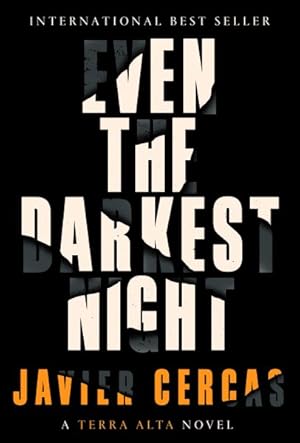 Image du vendeur pour Even the Darkest Night mis en vente par GreatBookPrices