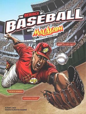 Seller image for Science of Baseball With Max Axiom, Super Scientist for sale by GreatBookPricesUK