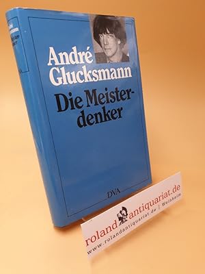 Die Meisterdenker ; Aus d. Franz. von Jürgen Hoch