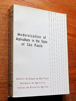 Modernization of Agriculture in the State of Sao Paulo.
