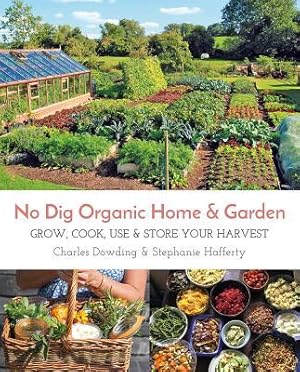 Bild des Verkufers fr No Dig Organic Home & Garden zum Verkauf von moluna
