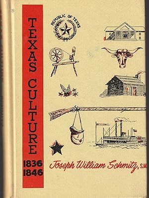 Seller image for Texas Culture in the Days of the Republic, 1836-1846 for sale by Whitledge Books