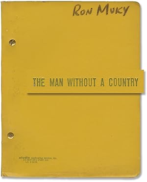 Bild des Verkufers fr The Man Without a Country (Original screenplay for the 1973 television movie) zum Verkauf von Royal Books, Inc., ABAA