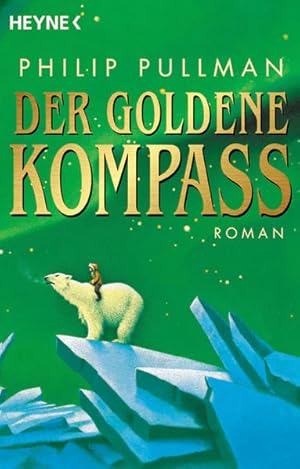 Der goldene Kompass. Roman.