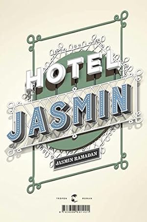 Bild des Verkufers fr Hotel Jasmin: Roman zum Verkauf von Gabis Bcherlager