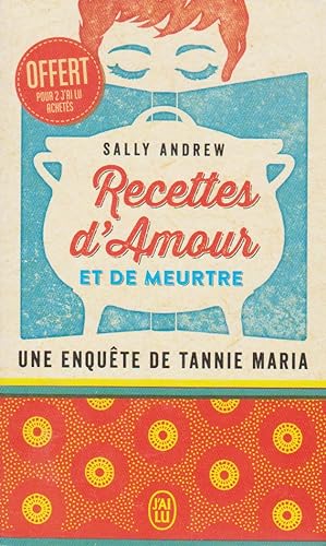 Imagen del vendedor de Recettes d'amour et de meurtre: Un mystre tannie Maria a la venta por books-livres11.com